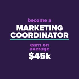 Become a Marketing Coordinatior
