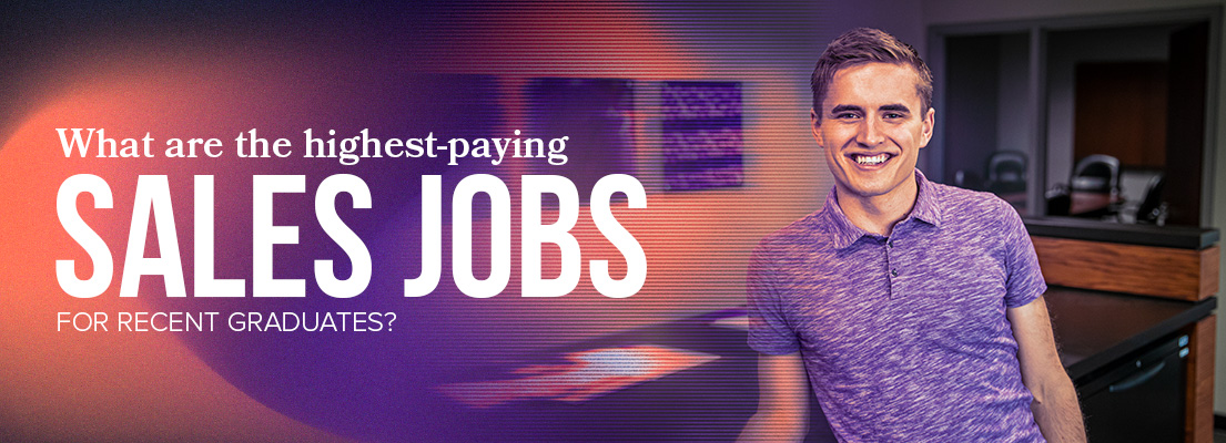 What are the highest-paying sales jobs for recent graduates?