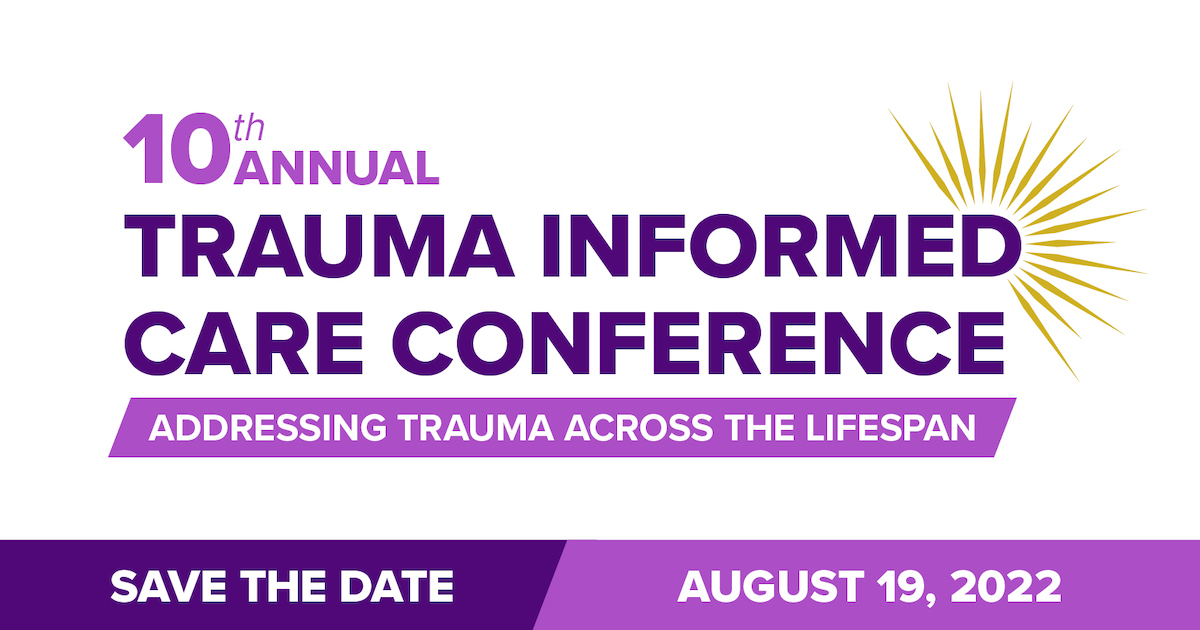 Trauma-Informed Care Conference 