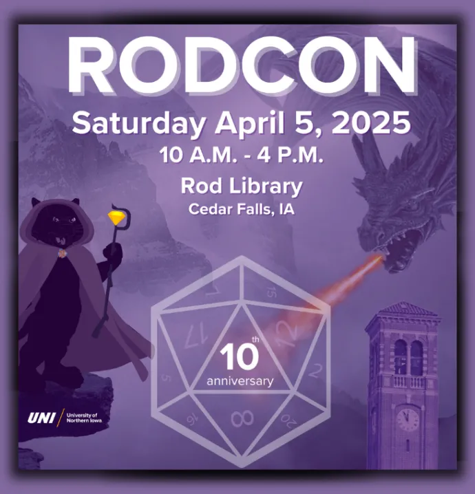 A graphic showing information for RODCON, happening Saturday April 5, 2025 from 10 am to 4 pm at Rod Library