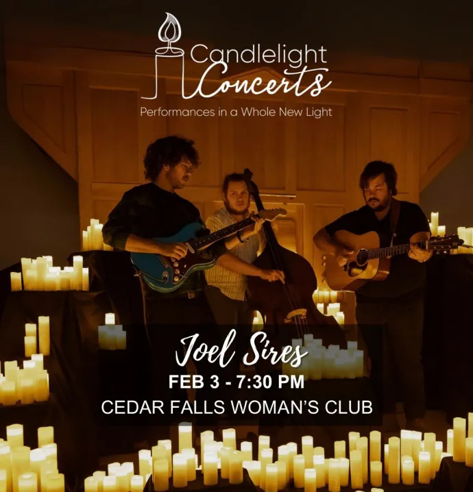 Candlelight Concerts: Performances in a Whole New Light, Joel Sires Feb. 3 at 7:30 p.m. at Cedar Falls Woman's Club